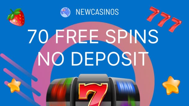 70 Free Spins No Deposit in Australia 2024 Gamblenator.com
