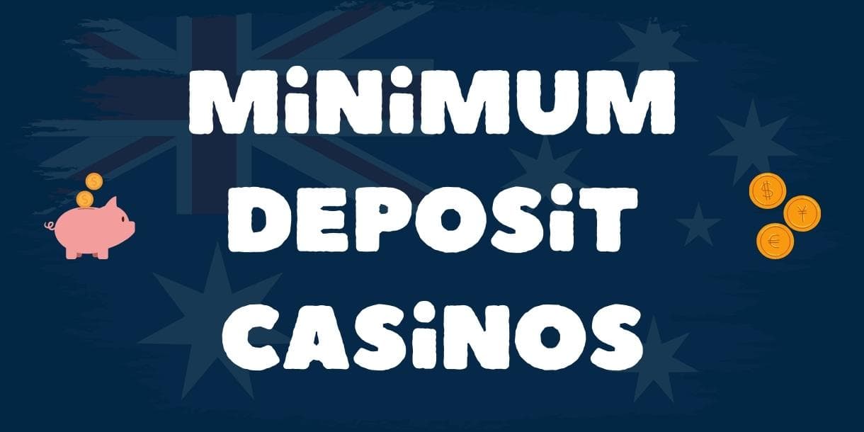 Best Minimum Deposit Online Casinos in Australia 2024 Gamblenator.com